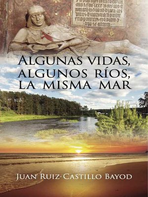 cover image of Algunas vidas, algunos ríos, la misma mar